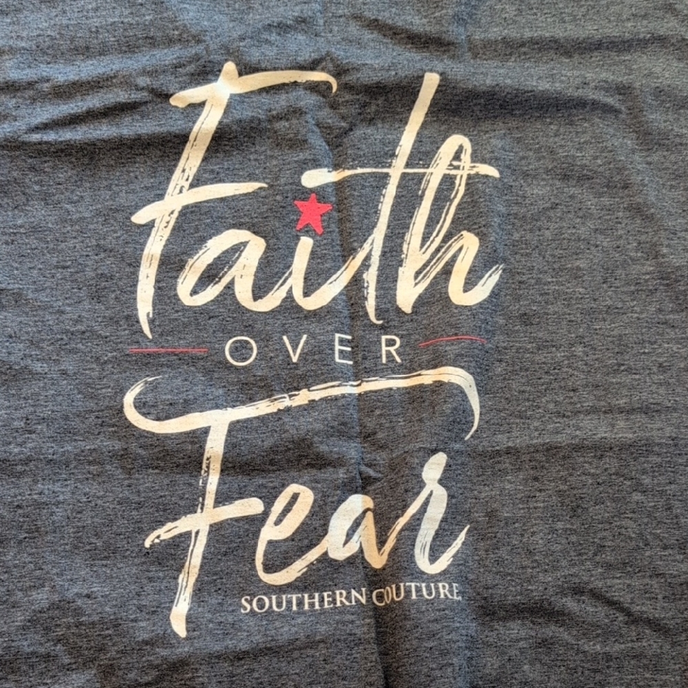 Southern Couture Gray Shirt - Faith Over Fear